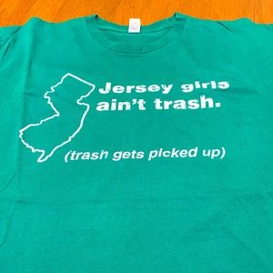 Busted Tees - Jersey Girls Ain’t Trash - XL tee